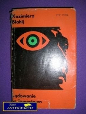 LĄDOWANIE W JAMESTOWN - Kazimierz Błahij