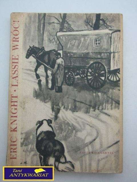 LASSIE WRÓĆ! E. Knight