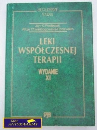 LEKI WSPÓŁCZESNEJ TERAPII. SUPLEMENT, VARIA