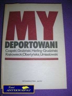 MY DEPORTOWANI MY DEPORTOWANI