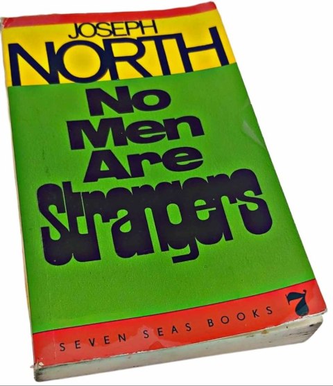 NO MEN ARE STRANGERS-J.North