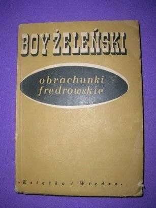 OBRACHUNKI FREDROWSKIE - T. Żeleński-Boy