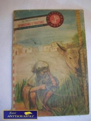 OPOWIADANIA O PAKISTANIE- N. TICHONOW