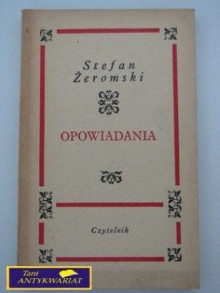 OPOWIADANIA- Stefan Żeromski