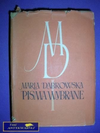 PISMA WYBRANE - Maria Dąbrowska