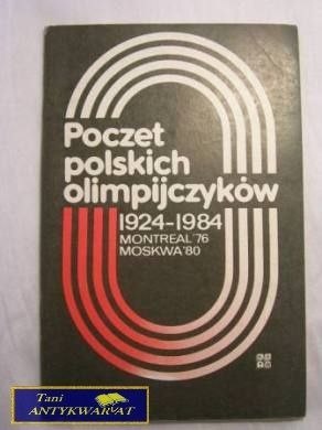 POCZET POLSKICH OLIMPIJCZYKÓW 1924-1984
