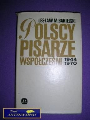 POLSCY PISARZE WSPÓŁCZEŚNI-Lesław M. Bartelski