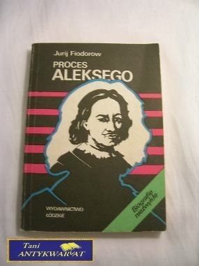 PROCES ALEKSEGO-JURIJ FIODOROW