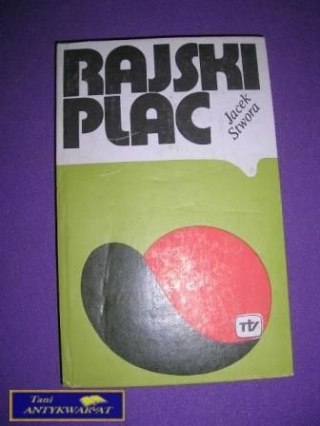 RAJSKI PLAC - J. Stwora