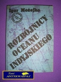 ROZBÓJNICY OCEANU INDYJSKIEGO-I.Możejko