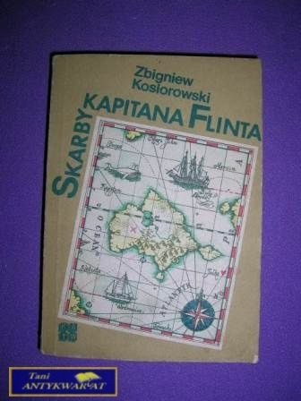 SKARBY KAPITANA FLINTA - Z. Kosiorowski