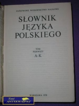 SŁOWNIK JĘZYKA POLSKIEGO TOM III R-Ż