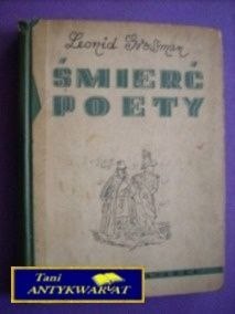 ŚMIERĆ POETY - Leonid Grossman