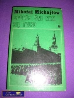 SPOKÓJ ŚNI NAM SIĘ TYLKO