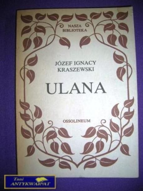 ULANA-J.I.Kraszewski