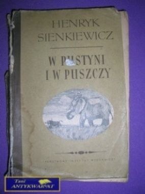 W PUSTYNI I W PUSZCZY - H. Sienkiewicz