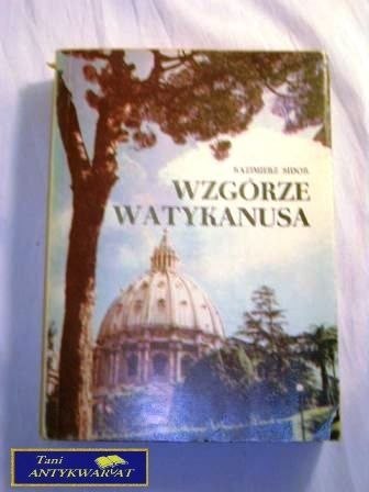 WZGÓRZE WATYKANUSA Kazimierz Sidor