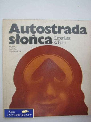 AUTOSTRADA SŁONCA