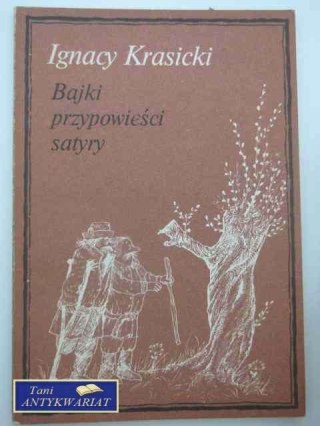 BAJKI, PRZYPOWIEŚCI, SATYRY