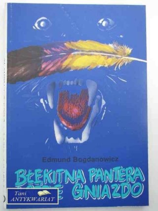 BŁĘKITNA PANTERA I SĘPIE GNIAZDO