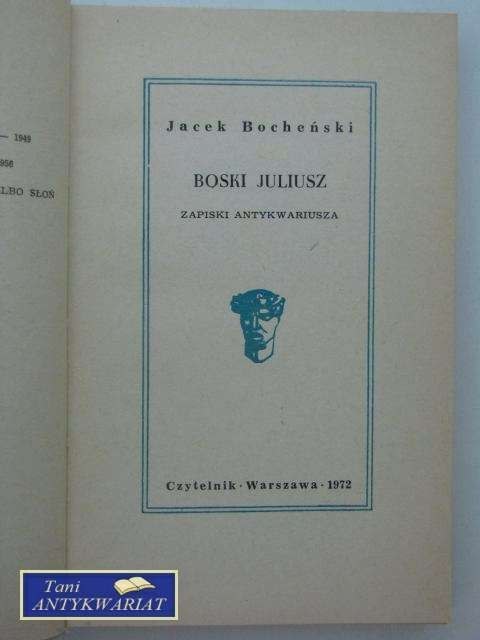 BOSKI JULIUSZ