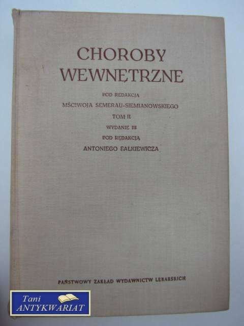 CHOROBY WEWNĘTRZNE TOM II