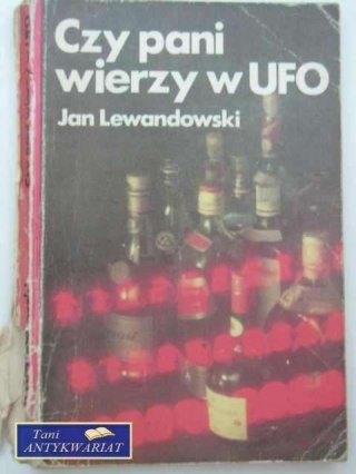 CZY PANI WIERZY W UFO?