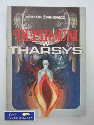DELIRIUM W THARSYS