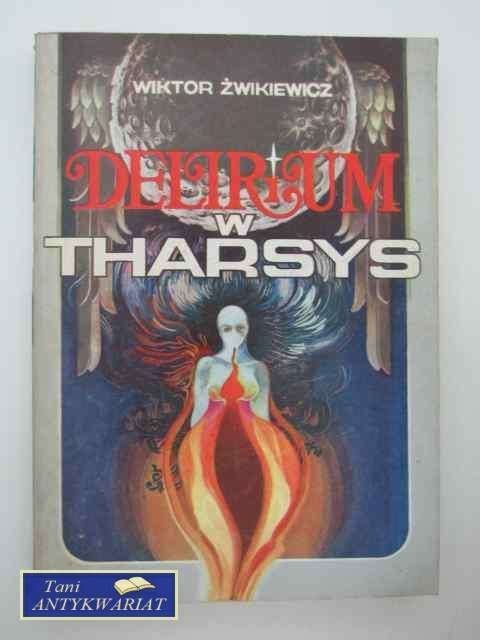DELIRIUM W THARSYS