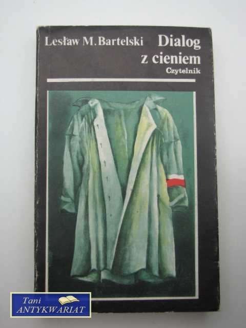 DIALOG Z CIENIEM