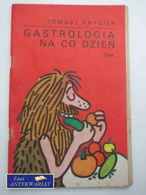 GASTROLOGIA NA CO DZIEŃ