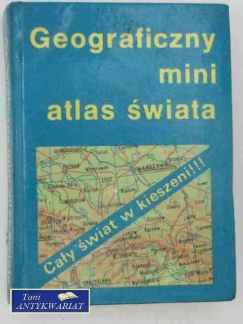 GEOGRAFICZNY MINI ATLAS ŚWIATA