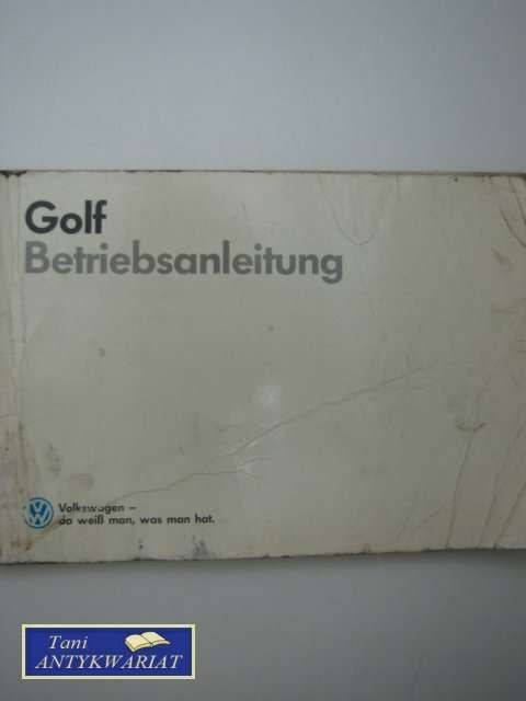 GOLF BETRIEBSANLEITUNG.