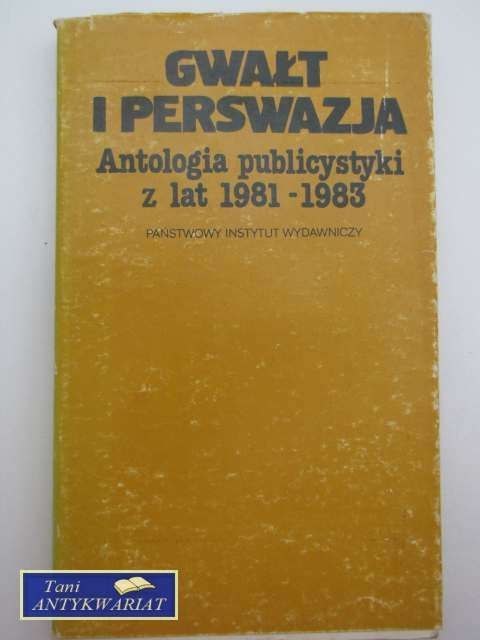 GWAŁT I PERSWAZJA