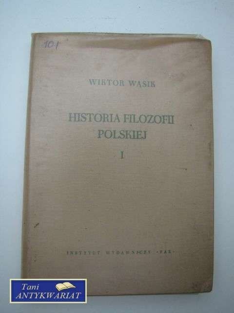 HISTORIA FILOZOFII POLSKIEJ cz. I