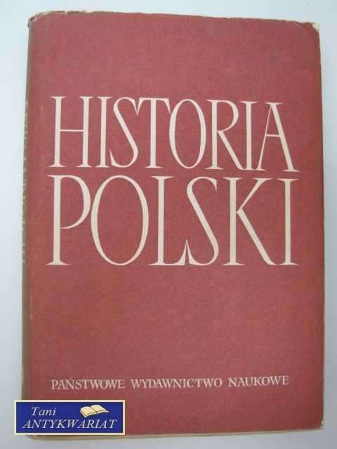 HISTORIA POLSKI TOM 2 CZĘŚĆ 1 HISTORIA POLSKI TOM 2 CZĘŚĆ 1