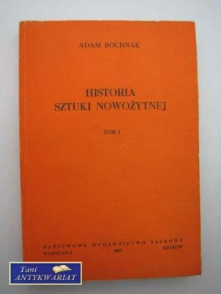 HISTORIA SZTUKI NOWOŻYTNEJ TOM 1