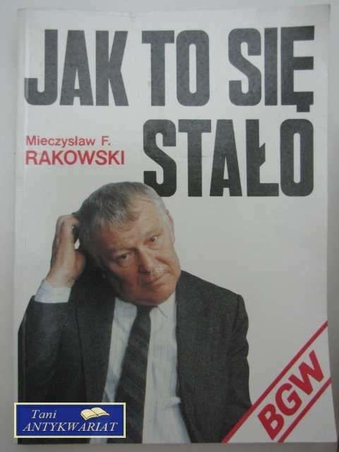 JAK TO SIĘ STAŁO