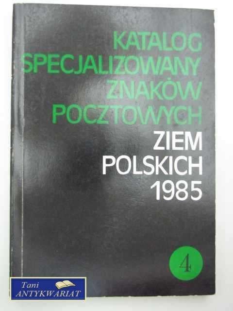 KATALOG SPECJALIZOWANY ZNAKÓW POCZTOWYCH CZ IV
