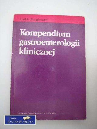 KOMPENDIUM GASTROENTEROLOGII KLINICZNEJ