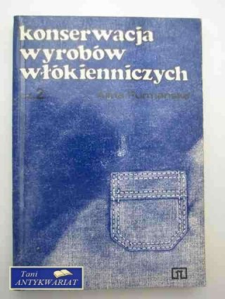 KONSERWACJA WYROBÓW WŁÓKIENNICZYCH 2