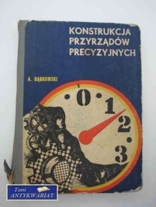 KONSTRUKCJA PRZYRZĄDÓW PRECYZYJNYCH