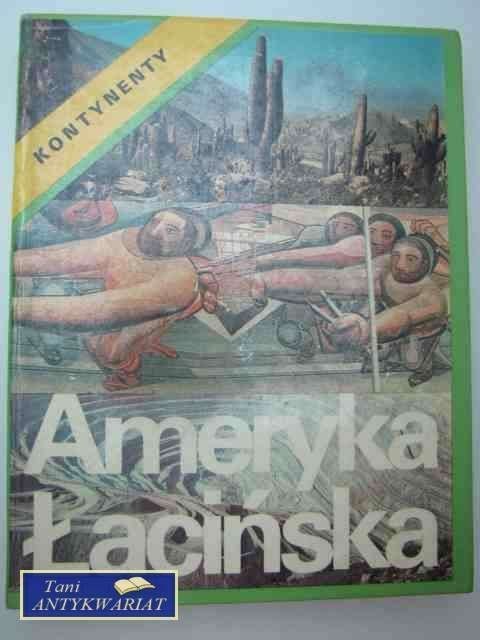 KONTYNENTY: AMERYKA ŁACIŃSKA