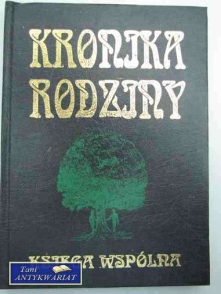 KRONIKA RODZINY