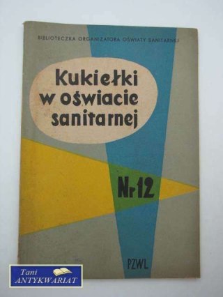 KUKIEŁKI W OŚWIACIE SANITARNEJ NR 12