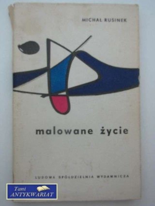 MALOWANE ŻYCIE