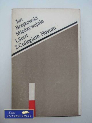 MIĘDZYWOJNIE START COLLEGIUM NOVUM