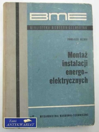 MONTAŻ INSTALACJI ENERGOELEKTRYCZNYCH