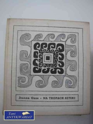 NA TROPACH SZTUKI
