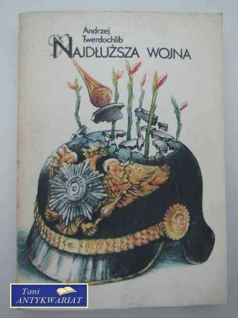 NAJDŁUŻSZA WOJNA